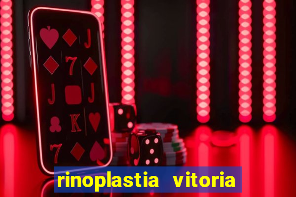 rinoplastia vitoria da conquista